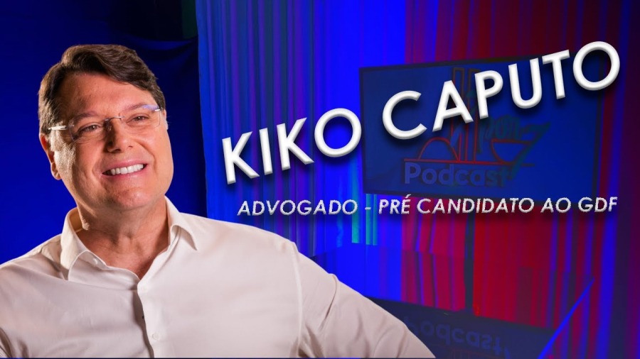 Quem é Kiko Caputo e por que o discurso contra o atual GDF começa a ganhar força?